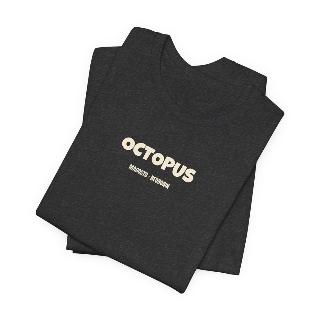 More lost than an octopus in a garage · Camiseta
